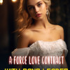 A Force Love Contract With GANG LEADER