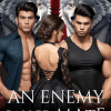 An Enemy Called Mate