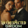 AN UNEXPECTED GROOM