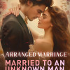 Arranged marriage : Married to an unknown man