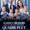 Barren Heiress Returns With Quadruplet