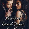 Billionaire’s Second Chance Sweetheart