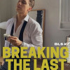 BLS #7: BREAKING THE LAST
