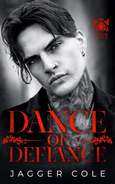 Dance of Defiance : A Dark MM Mafia Romance