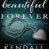 Filthy Beautiful Forever(Filthy Beautiful Lies, #4)