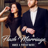 Flash Marriage Makes A Perfect Match