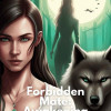 Forbidden Mate: Awakening