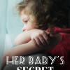 Her Baby’s Secret