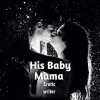 His Baby Mama