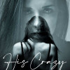His Crazy Maid
