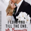 I love you till the end, Mr. Buenavista