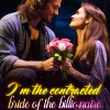 I’m the contracted bride of the billionaire