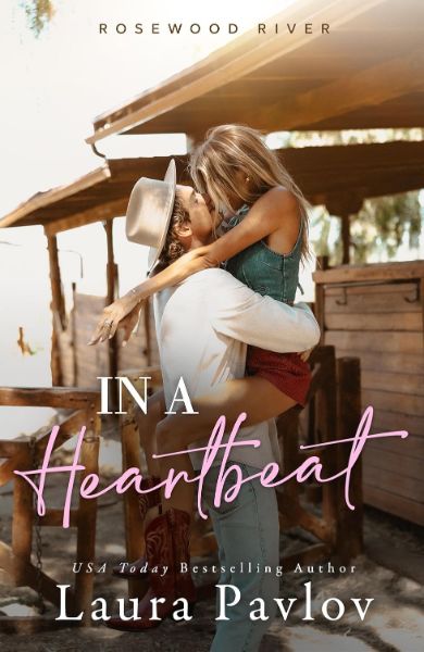 In A Heartbeat: A Small Town, Friends-to-Enemies-to-Lovers Romance (Rosewood River Series Book 5)