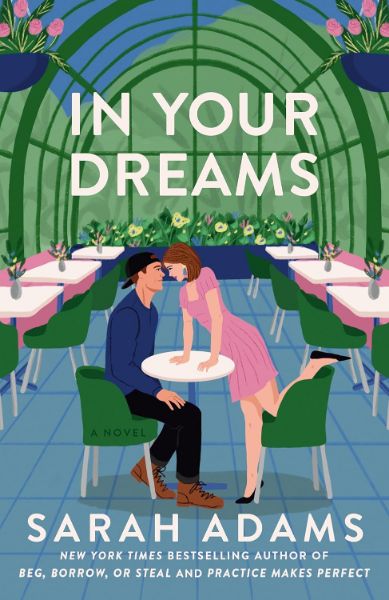In Your Dreams: A Novel (When in Rome Book 4)