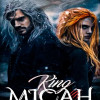 KING MICAH: World Beyond The Ruins