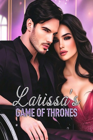 Larissa's Game of Thrones (Larissa)