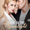 Lovin’ in the Moonlight
