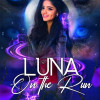 Luna On The Run!