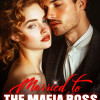 Married to the Mafia Boss