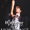 Marrying the Mob Prince