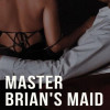 Master Brian’s maid