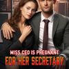 Miss CEO Is Pregnant For Her Secretary