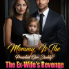 Mommy, Is The President Our Daddy? The Ex-Wife’s Revenge