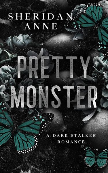 Pretty Monster: A Dark Stalker Romance