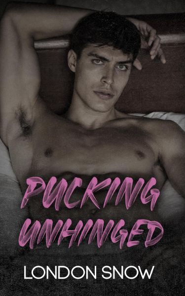 Pucking Unhinged: A Darkish College Romance (Kings of Castlebrook Book 3)