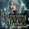 Runaway Alpha