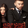 SILENT DESIRES