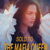 SOLD TO THE MAFIA QUEEN