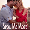 Spoil Me More, Dear Huaband