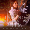 TAMING THE BEAST IN HIM ( His Red Phoenix )
