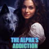 THE ALPHA’S ADDICTION
