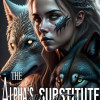 The Alpha’s Substitute Mate