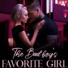 The Bad Boy’s Favorite Girl