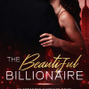 The Beautiful Billionaire