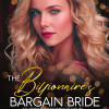 The Billionaire’s Bargain Bride