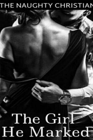 The Girl He Marked