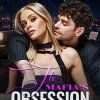 The Mafia’s Obsession