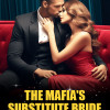 The Mafia’s Substitute Bride