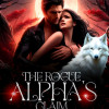 The Rogue Alpha’s Claim