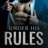 UNDER HIS RULES