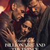 Wanted by the Billionaire and the prince