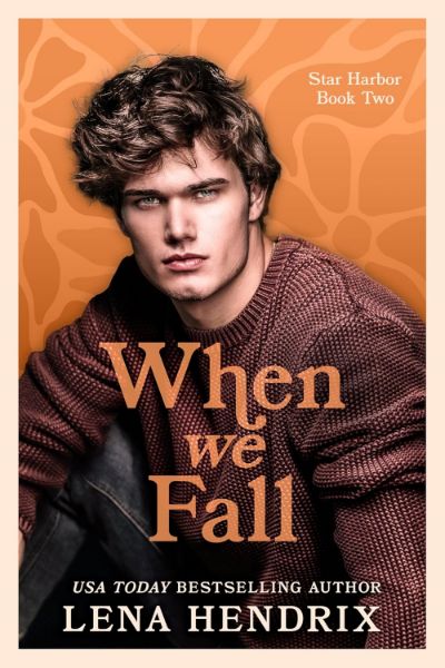 When We Fall (Star Harbor Book 2)