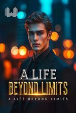 A Life Beyond Limits (Jack Holland)