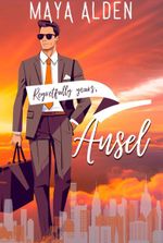 Ansel: A Short Story (Regretfully Yours)