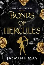 Bonds of Hercules (Villains of Lore Book 2)