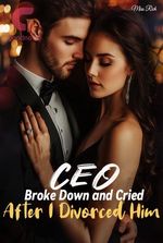 CEO Broke Down and Cried After I Divorced Him